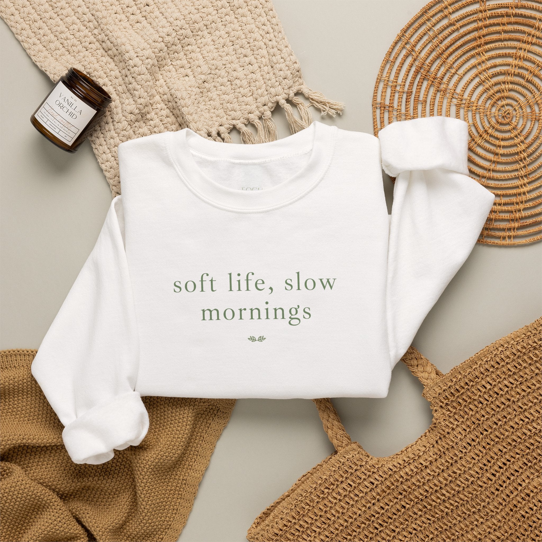 Crewneck Sweatshirt — "soft life, slow mornings" Minimal Cozy Pullover