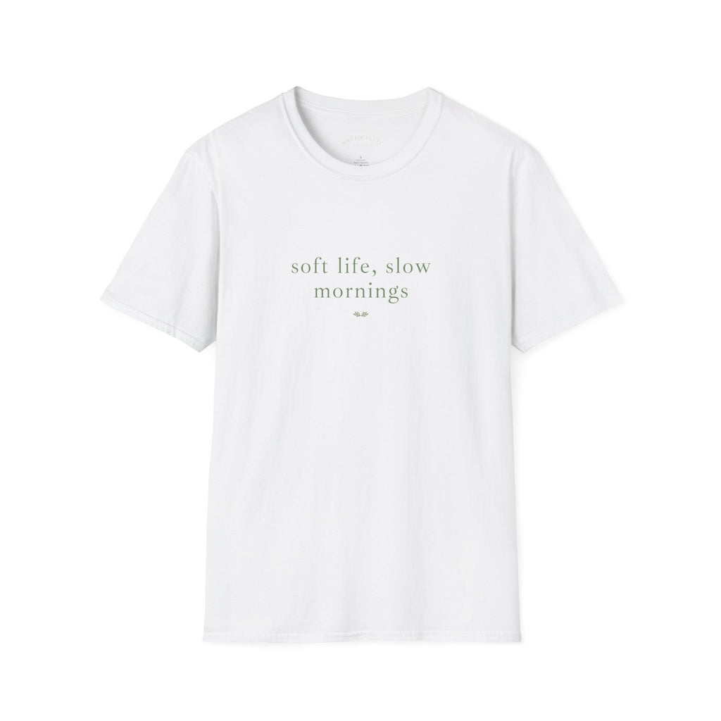 Soft Life Slow Mornings T-Shirt — Cozy Minimalist Relaxed Tee